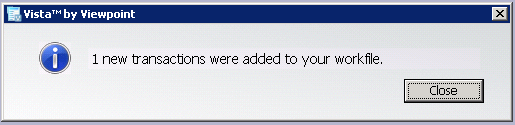 ViewpointCreateCheckTransactionAddedtoWorkfileprompt-mh