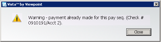 ViewpointPayrollTimeCardEntryWarningpaymentalreadymadeprompt-mh