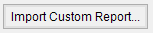 ReportsscreenAdministrationtabImportCustomReportbutton-mh