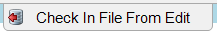 CheckInCheckInFileFromEditbutton-mh