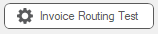 InvoiceRoutingTabFieldInvoiceRoutingTestbutton-mh